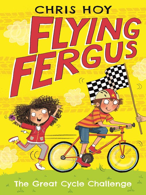 Title details for Flying Fergus 2 by Sir Chris Hoy - Available